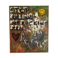 STOP KILLING MY FUCKING ZEN